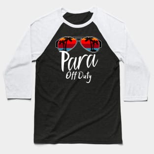 Para Off Duty, Retro Sunset Glasses, Summer Vacation Gift Baseball T-Shirt